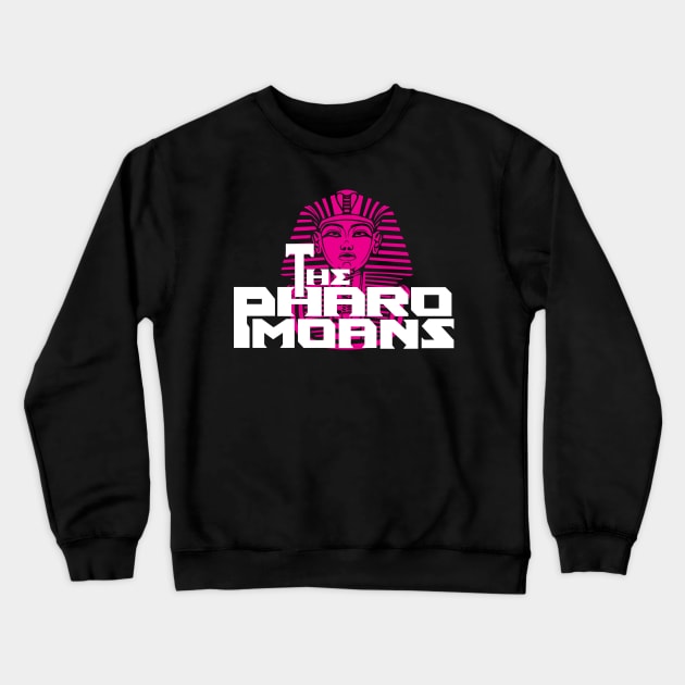 Pharomoans Crewneck Sweatshirt by Come Together Music Productions